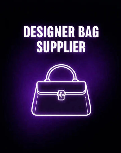 DESIGNER BAG SUPPLIER